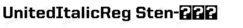 UnitedItalicReg Sten字体转换